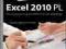 Excel 2010 PL. Rozwiązywanie problemów dla każdego