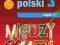 Język Polski 3 Między nami zeszyt ćwiczeń cz.1 GWO