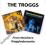 CD TROGGS FROM NOWERE / TROGGLODYNAMITE
