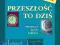 Przeszłość to dziś kl.3 LO Podręcznik Stentor