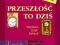 Przeszłość to dziś kl.2 cz.1 Podręcznik Stentor