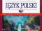 Język polski Vademecum Matura 2011 z płytą CD