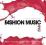 FASHION MUSIC 2 /2CD/ Faithless Coldcut Kosheen