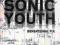 "Sonic Youth" Etc.: Sensational Fix