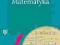 Matematyka. Klasa 1 Zbiór zadań Trzeciak