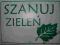 Znak: Szanuj Zieleń 33x25
