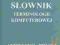 Słownik terminologii komputerowej ang- pol- ang