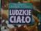 ENCYKLOPEDIA WIEDZY I ZYCIA LUDZKIE CIAŁO