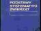 PODSTAWY SYSTEMATYKI ZWIERZĄT - systematyka