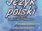 Język polski Lepsze niż ściąga Część 3 LO