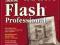 Adobe Flash CS4/CS4 PL Professional. Biblia