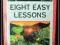 *St-Ly* - FENG SHUI - EIGHT EASY LESSONS - L. TOO