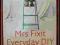 *St-Ly* - MRS FIXIT - EVERYDAY DIY - PAULA LAMB