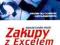 SHUFLADA -- ZAKUPY Z EXCELEM BEZ TAJEMNIC [BOOK]