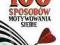 SHUFLADA -- 100 SPOSOBÓW MOTYWOWANIA SIEBIE [BOOK]