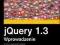 SHUFLADA -- jQuery 1.3. Wprowadzenie [BOOK] [NOWA]