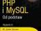 SHUFLADA -- PHP i MySQL. Od podstaw. Wydanie IV