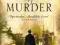 The Interpretation of Murder - Jed Rubenfeld