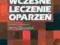 Wczesne leczenie oparzeń J. Strużyna PZWL