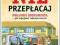 Nie przepłacaj. Poradnik konsumenta - jak neg...