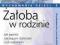 SHUFLADA -- ŻAŁOBA W RODZINIE dodruk [BOOK] [NOWA]