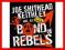 Bands Of Rebels - Shithead Keithley Joe [nowa]