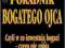 Kiyosaki R. - INWESTYCYJNY PORADNIK BOGATEGO OJCA