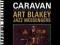 ART BLAKEY - CARAVAN (KEEPNEWS COLLECTION) CD