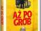 AŻ PO GRÓB gwarancja DVD + gratis