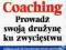 COACHING - K. Blanchard D. Shula - MT Biznes 2010