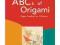 ABC&#039;s of Origami: Paper Folding for Child