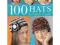 100 Hats to Knit and Crochet