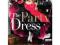 The Party Dress: How to Make the Perfect One for Y