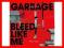 Bleed Like Me - Garbage [nowa]
