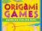 Origami Games: Hands-on Fun and Games for Kids!