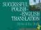 Successful Polish-English Translation Korzeniowska