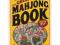 Great Mahjong Book: History, Lore, and Play