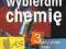 Chemia 3 LO Wybieram chemie Nowosc!!! Zamkor