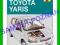 Toyota Yaris 1999-2005 instrukcja napraw po polsku