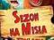 SEZON NA MISIA TRYLOGIA DVD FOLIA