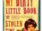 My Dirty Little Book of Stolen Time - Liz Jensen