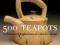 500 Teapots: Contemporary Explorations of a Timele