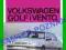 VW GOLF 3 / Vento 91-97 - instrukcja napraw / III