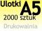 ULOTKI A5 DWUSTRONNE 2000 szt PEWNE TERMINY !!!