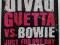 David Guetta vs. Bowie - Just For One Day (Heroes)