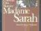 C.O. Skinner - MADAME SARAH (Sara Bernhardt)