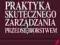 Praktyka skutecznego zarządzania przedsiębiorstw