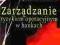 Zarządzanie ryzykiem operacyjnym w bankach