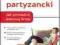 Marketing partyzancki. Jak prowadzić domową firm