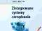 Zintegrowane systemy zarządzania Zbigniew Banasza